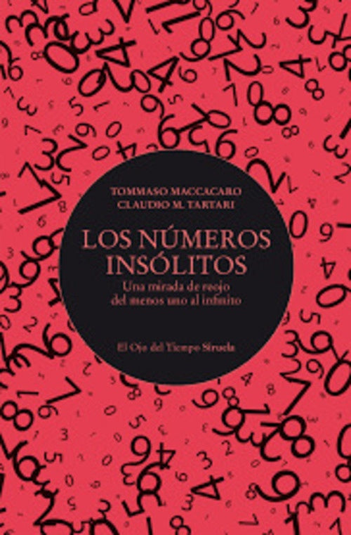 NUMEROS INSOLITOS, LOS | TOMMASO MACCACARO | CLAUDIO TARTARI