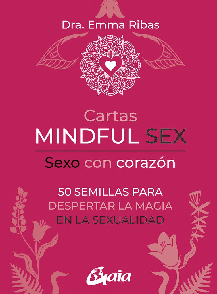 CARTAS MINDFUL SEX. SEXO CON CORAZON | EMMA RIBAS