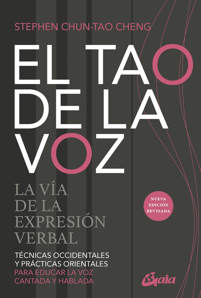 TAO DE LA VOZ, EL | STEPHEN CHUN-TAO CHENG