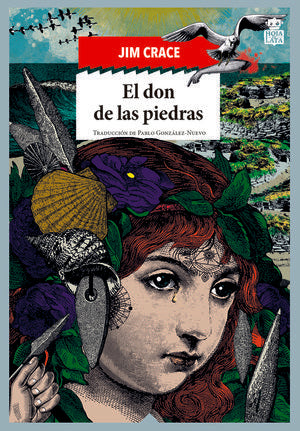 DON DE LAS PIEDRAS, EL | Jim Crace