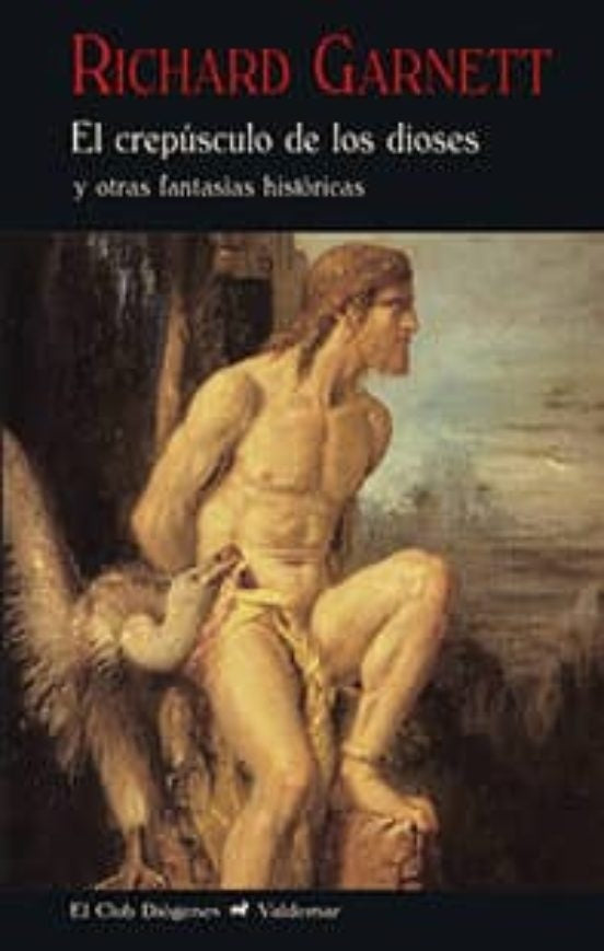 CREPUSCULO DE LOS DIOSES, EL | HOWARD PHILLIPS LOVECRAFT