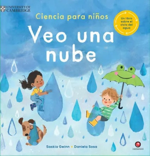 VEO UNA NUBE. CIENCIA PARA NIÑOS | SASKIA/ ROMANENKO VASILISA GWINN