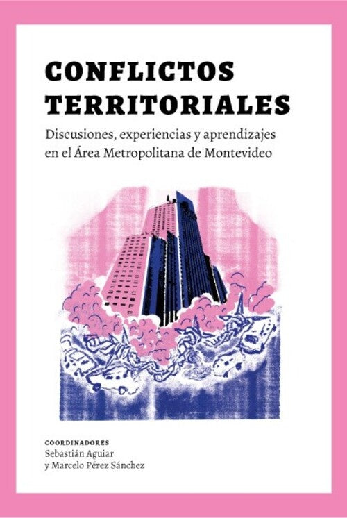 CONFLICTOS TERRITORIALES | SEBASTIAN/ PEREZ SANCHEZ MARCELO AGUIAR