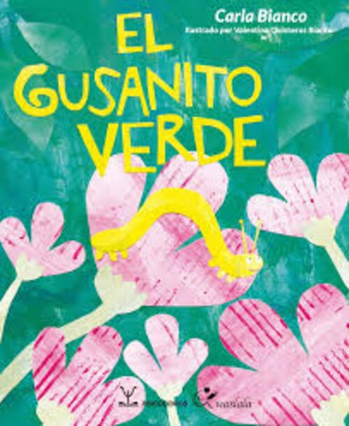 GUSANITO VERDE, EL | CARLA BIANCO