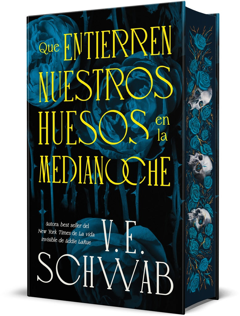 Que entierren nuestros huesos en la medianoche (Edición especial) | V. E. SCHWAB