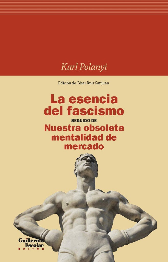 La esencia del fascismo | KARL POLANYI