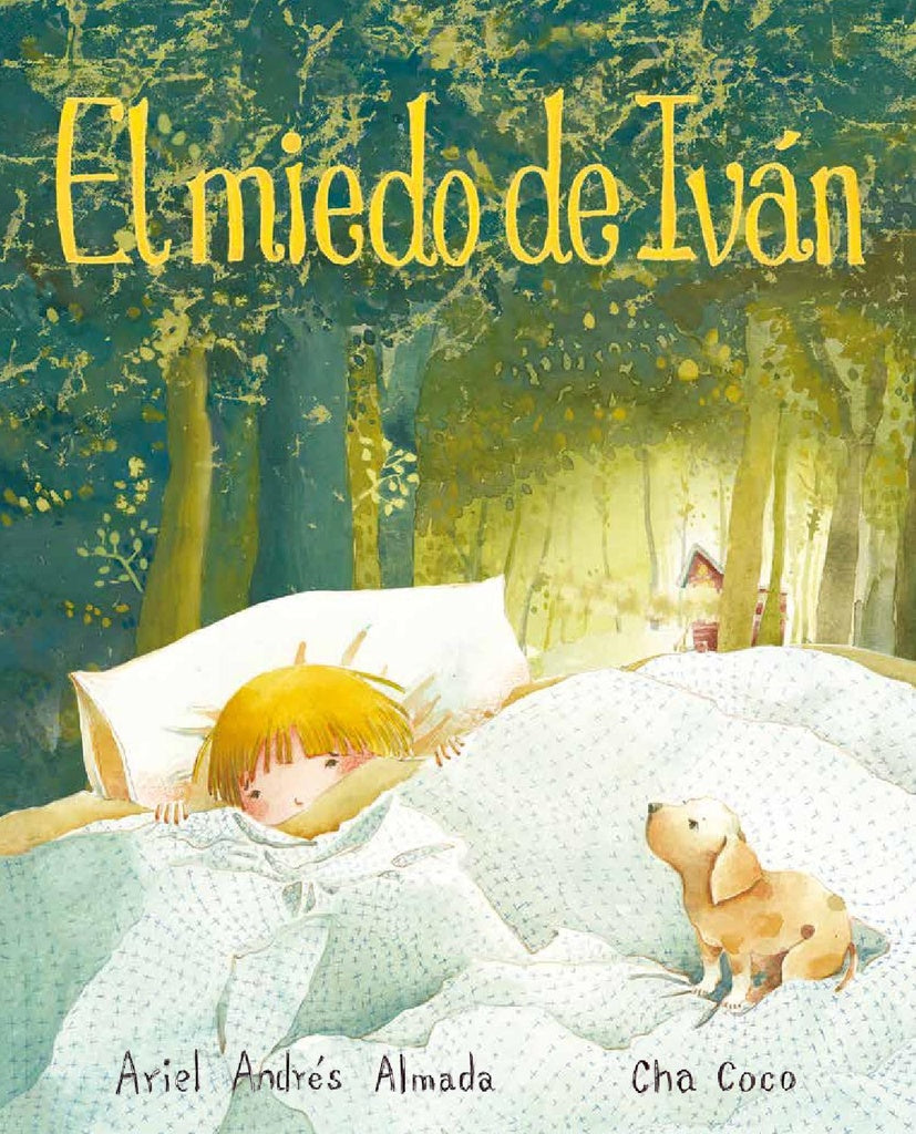 El miedo de Iván | ARIEL ANDRES ALMADA