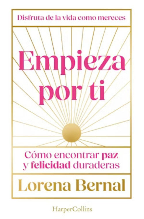 EMPIEZA POR TI | LORENA BERNAL