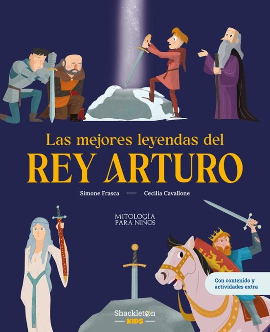 MEJORES LEYENDAS DEL REY ARTURO, LAS | MARIA CECILIA CAVALLONE
