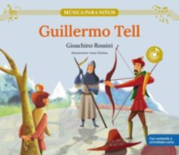 GUILLERMO TELL | GIOACHINO ROSSINI