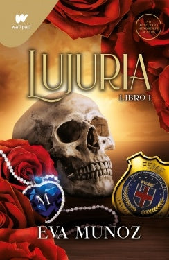 LUJURIA - LIBRO 1 | EVA MUÑOZ