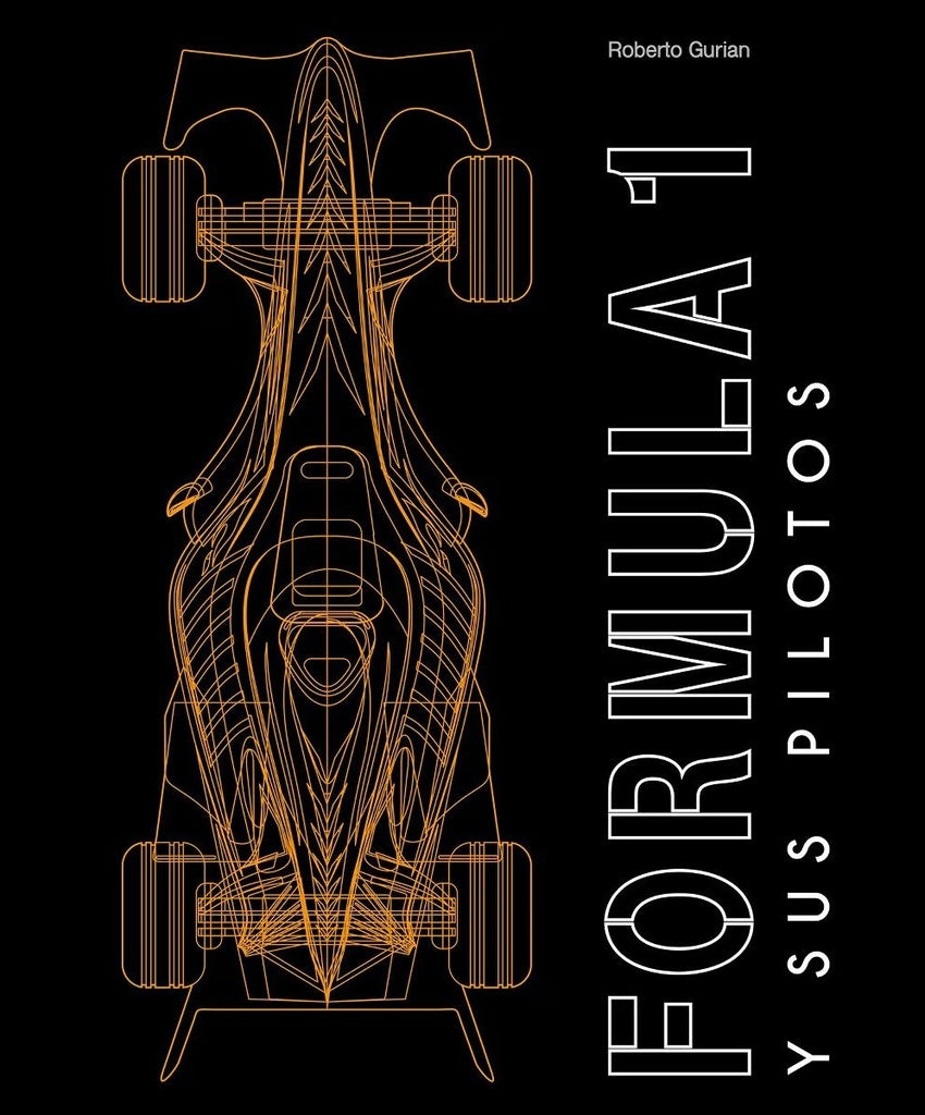 Fórmula 1 y sus pilotos | Gurian