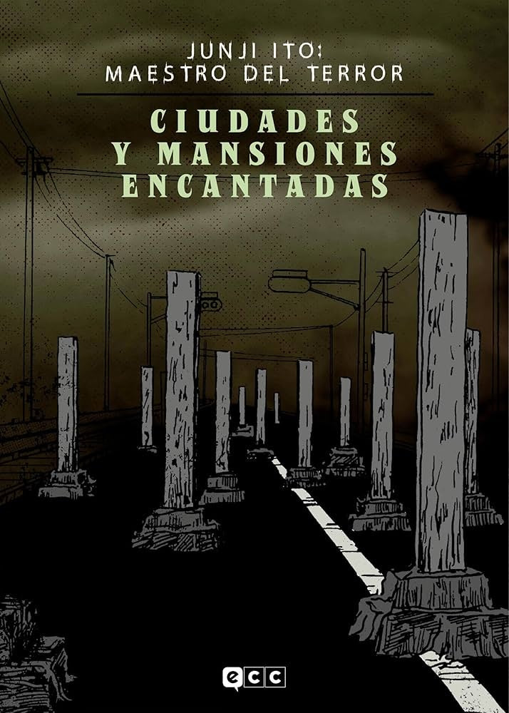 Ciudades y mansiones encantadas. Maestro del Terror | Junji Ito