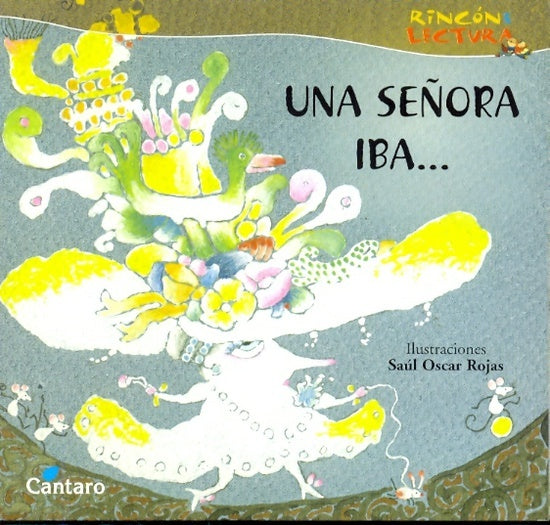 Una Señora iba... | Rojas