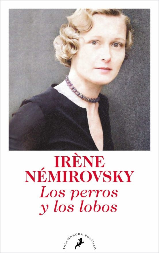 Los perros y los lobos | Irène Némirovsky