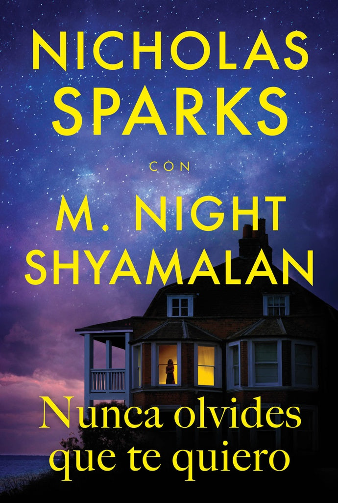 NUNCA OLVIDES QUE TE QUIERO | NICHOLAS/SHYAMALAN M. NIGHT SPARKS