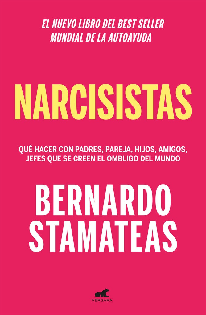NARCISISTAS | Bernardo Stamateas