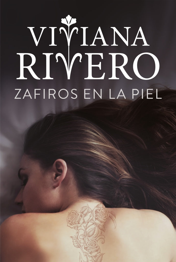 ZAFIROS EN LA PIEL | VIVIANA RIVERO