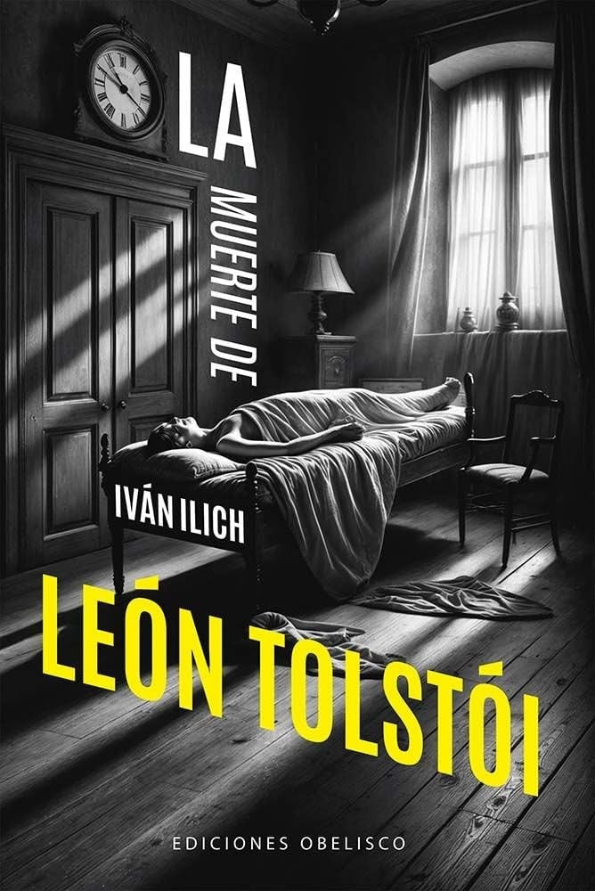La muerte de Iván Ilich | León Tolstoi