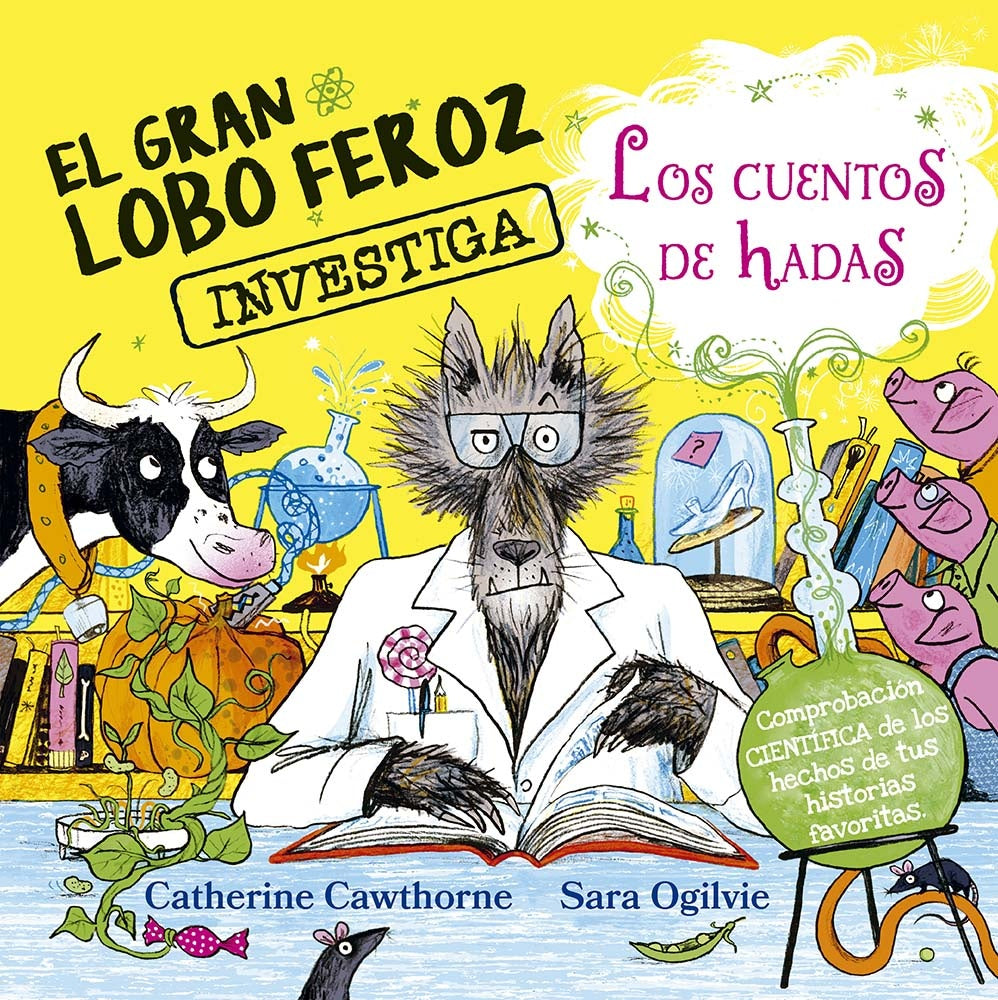 El gran lobo feroz investiga los cuentos de hadas | CATHERINE CAWTHORNE