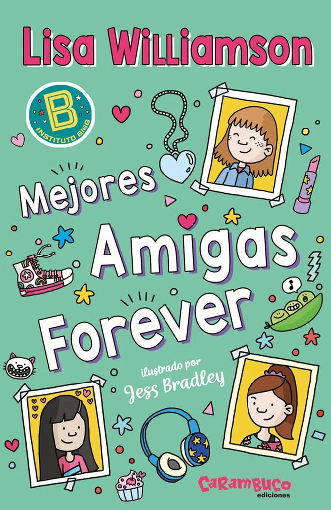 MEJORES AMIGAS FOREVER | LISA WILLIAMSON