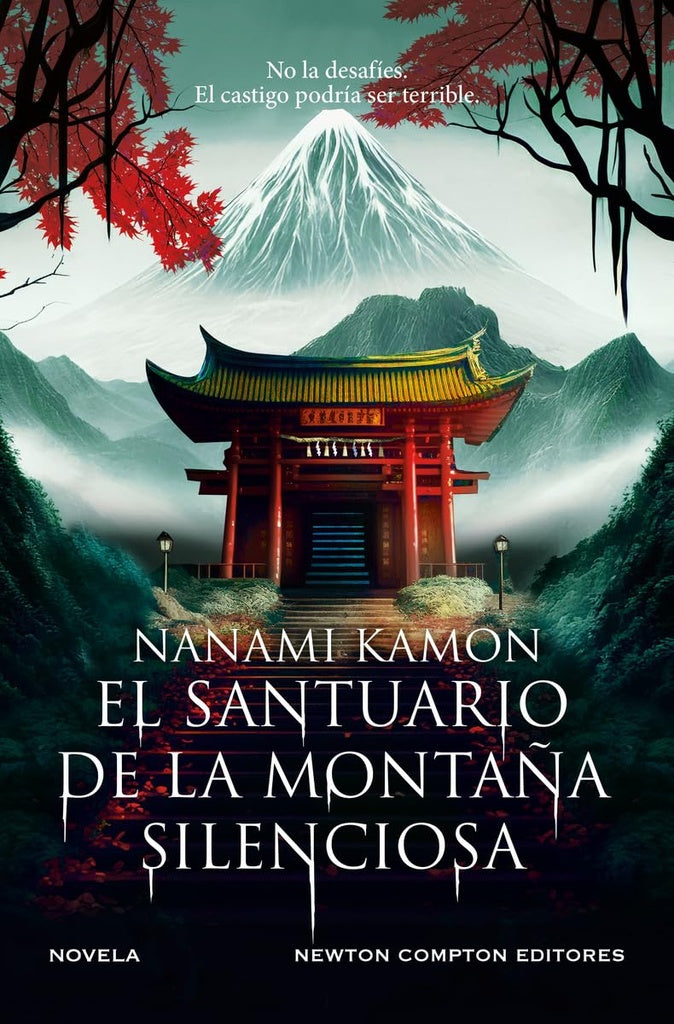 SANTUARIO DE LA MONTAÑA SILENCIOSA, EL | NANAMI KAMON