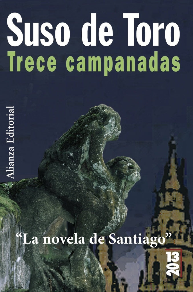 TRECE CAMPANADAS | SUSO DE TORO