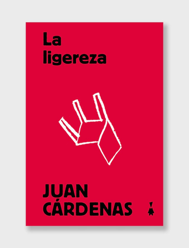 La ligereza
| JUAN CÁRDENAS