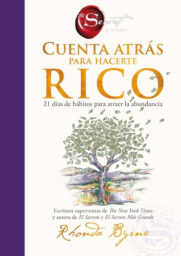 CUENTA ATRAS PARA HACERTE RICO | RHONDA BYRNE