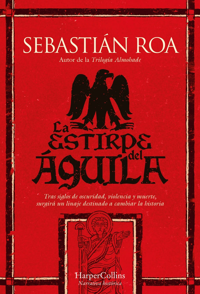 ESTIRPE DEL AGUILA, LA | SEBASTIAN ROA