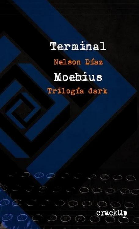 TERMINAL MOEBIUS | Nelson Díaz