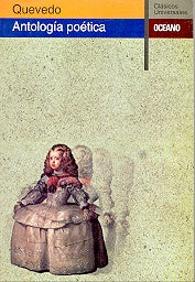 ANTOLOGIA POETICA | QUEVEDO