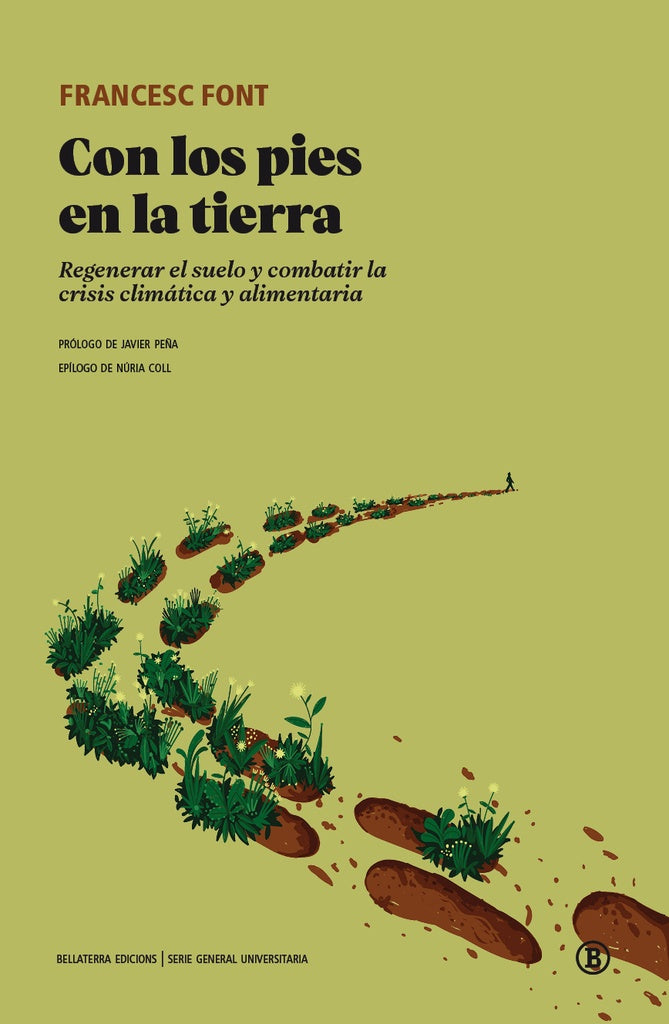 Con los pies en la tierra | FRANCESC FONT