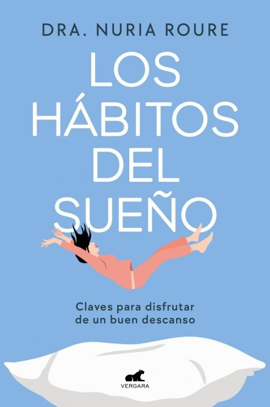 HABITOS DEL SUEÑO,LOS | Dra. Nuria Roure