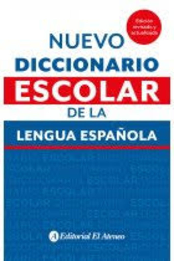 NUEVO DICCIONARIO ESCOLAR DE LA LENGUA ESPAÑOLA