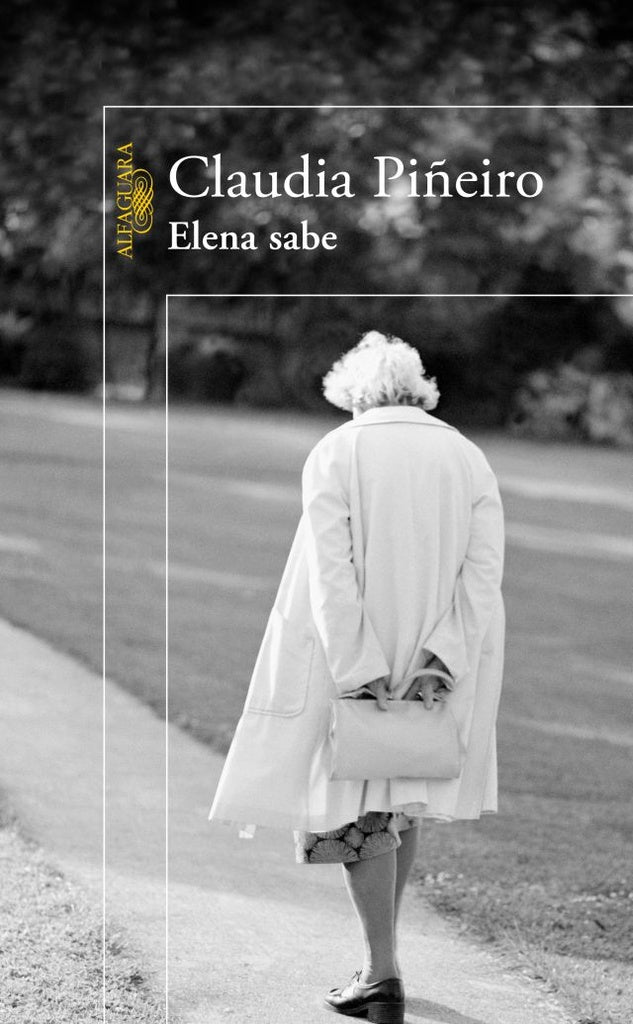 ELENA SABE | CLAUDIA PIÑEIRO