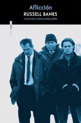 AFLICCION | RUSSELL BANKS