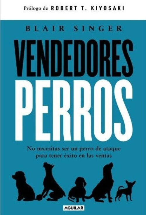 VENDEDORES PERROS | Blair Singer