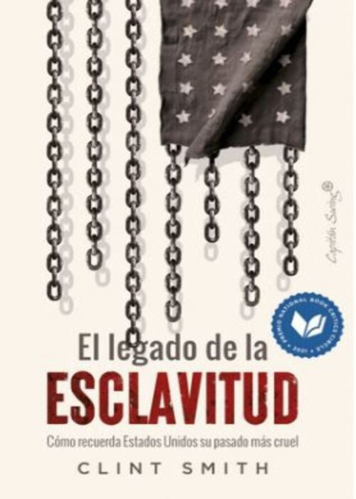 LEGADO DE LA ESCLAVITUD, EL | CLINT SMITH