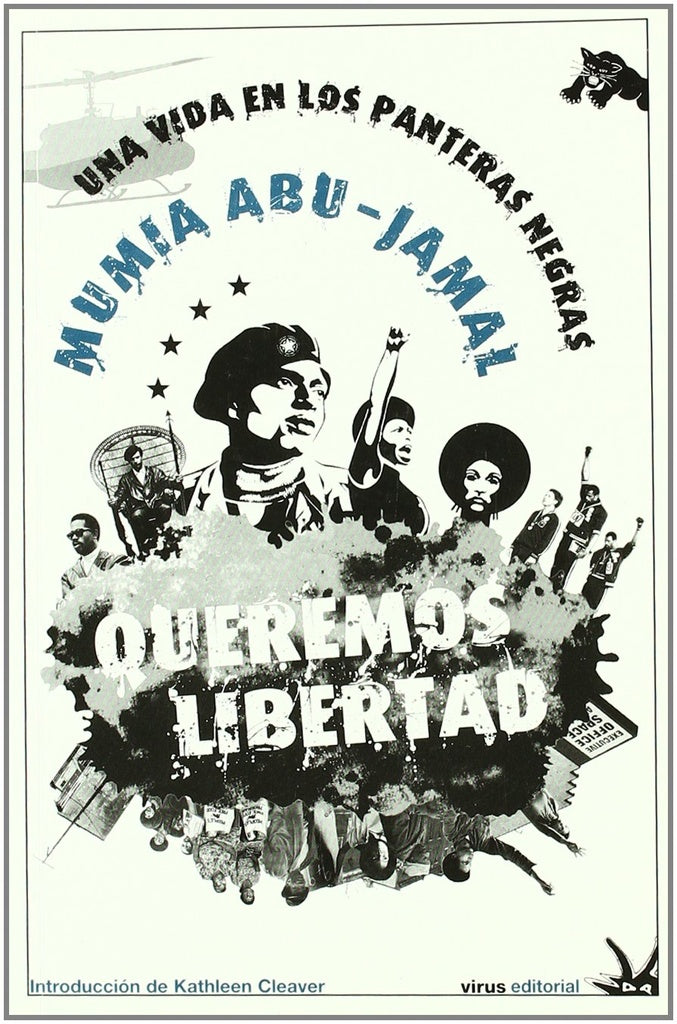 QUEREMOS LIBERTAD | MUMIA ABUJAMAL
