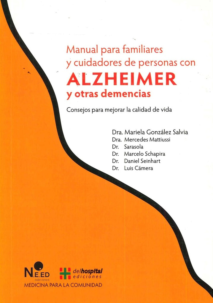 MANUAL PARA FAMILIARES Y CUIDADORES DE PERSONAS CON ALZHEIMER Y OTRAS DEMENCIAS | SIN ASIGNAR