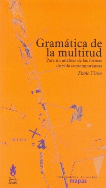 GRAMATICA DE LA MULTITUD | PAOLO VIRNO