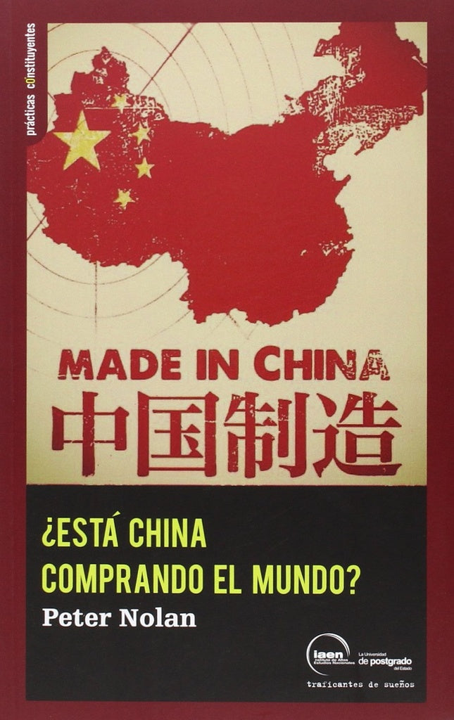 ¿ESTÁ CHINA COMPRANDO EL MUNDO? | AA.VV. .