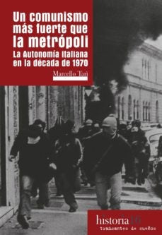 UN COMUNISMO MAS FUERTE QUE LA METROPOLI | AA.VV. .