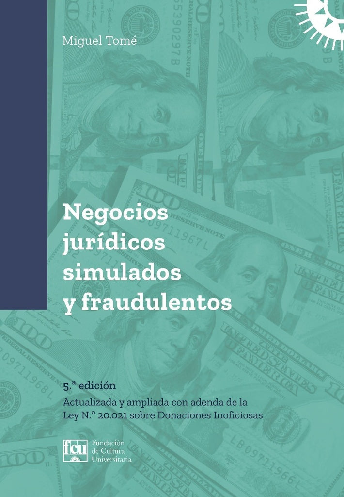 Negocios jurídicos simulados y fraudulentos | Miguel Tomé