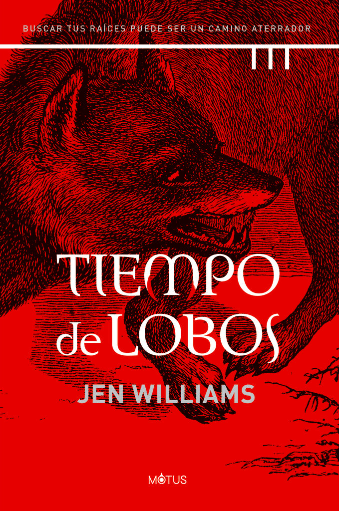 Tiempos de lobos | JEN WILLIAMS