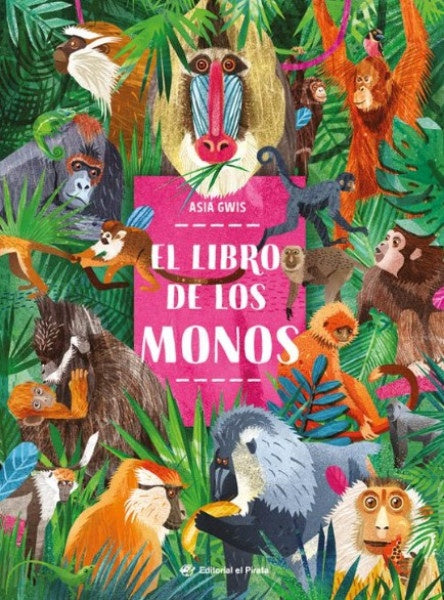 El libro de los monos | Asia Gwis