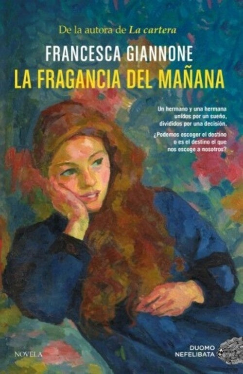 FRAGANCIA DEL MAÑANA, LA | FRANCESCA GIANNONE