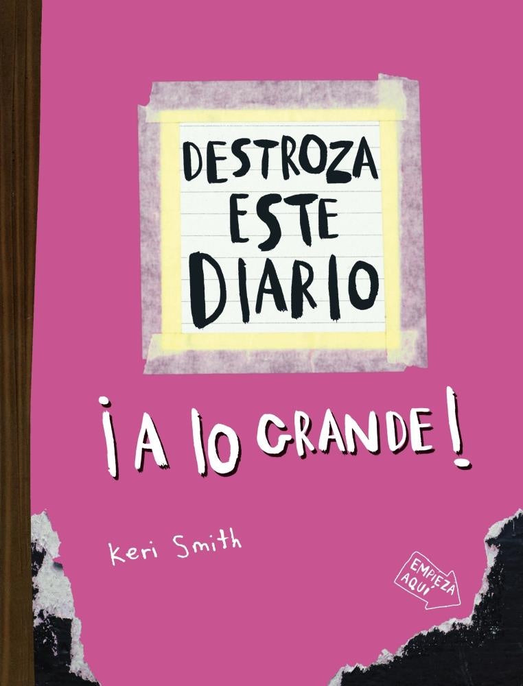 DESTROZA ESTE DIARIO ¡A LO GRANDE! ROSA | KERI SMITH