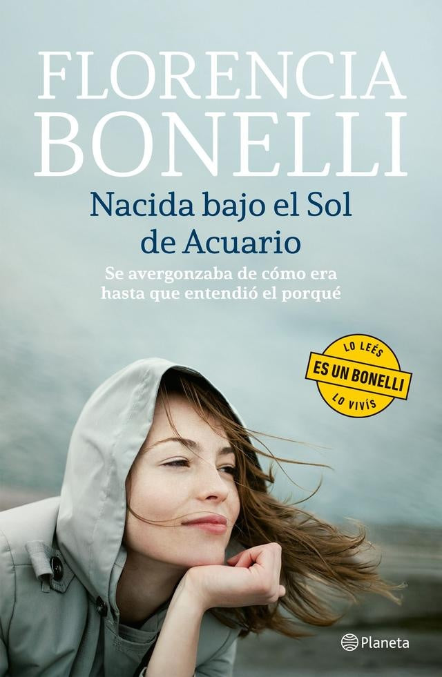 Nacida bajo el Sol de Acuario | FLORENCIA BONELLI